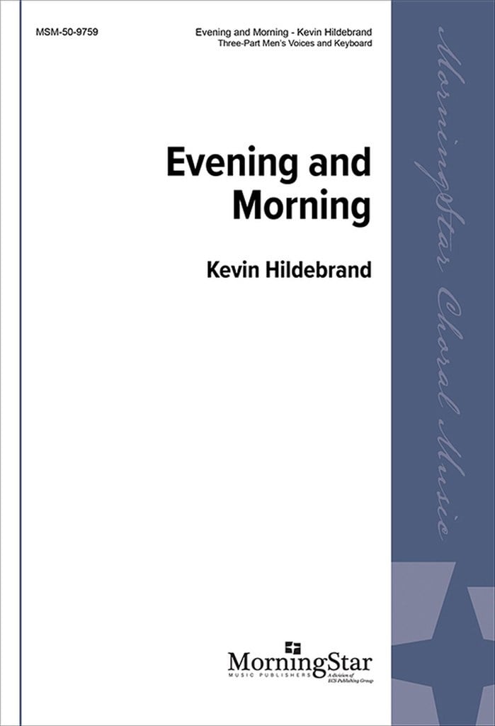 Evening and Morning